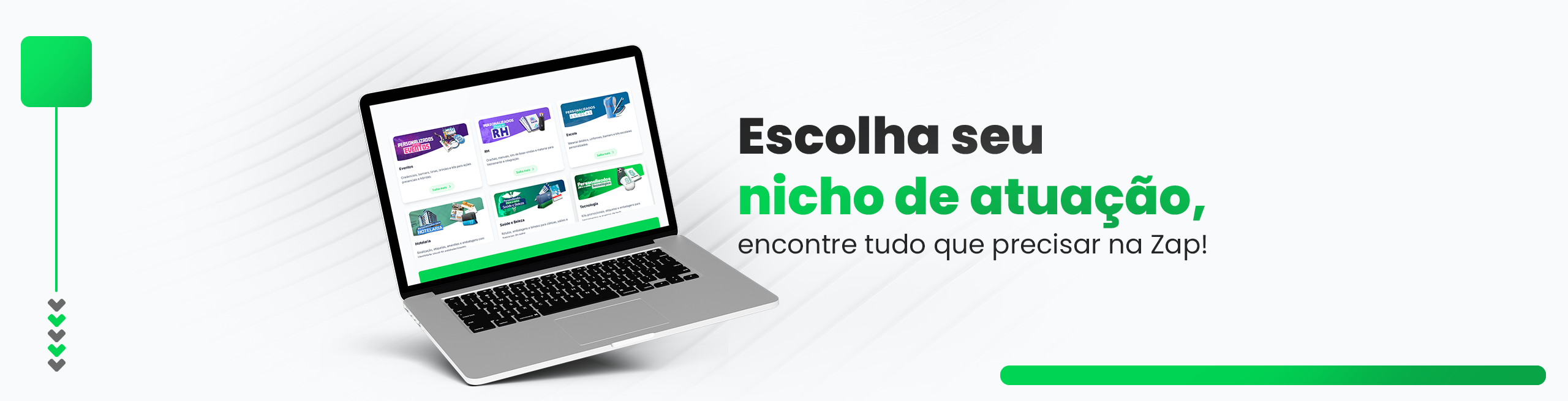 Banner principal destacando os nichos atendidos pela Zap